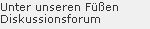 Unter unseren Fen
Diskussionsforum